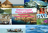 Eritrea’s Coastal Marine and Island Biodiversity Conservation Project_printed in 2007 [旧COP10] 