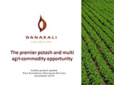 DANAKALI, The premier potash and multi agri-commodity opportunity